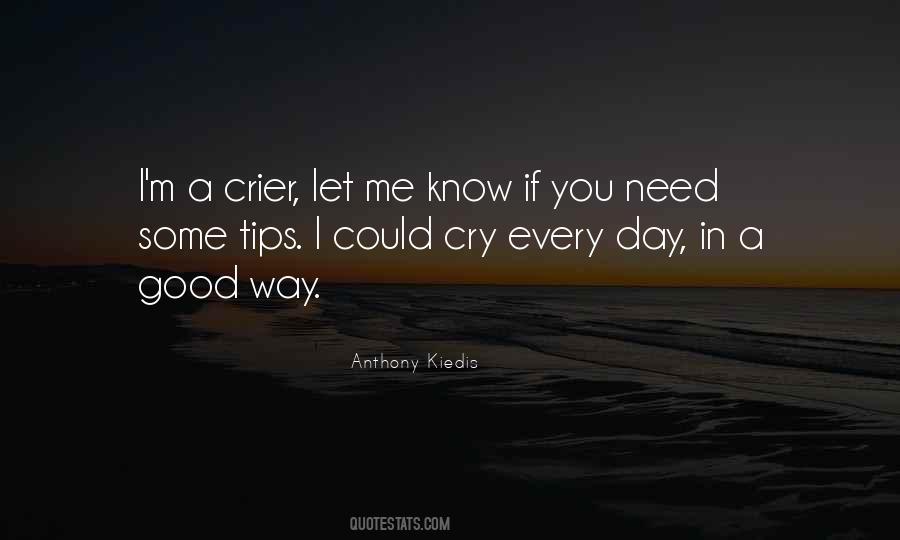 If I Cry Quotes #16788