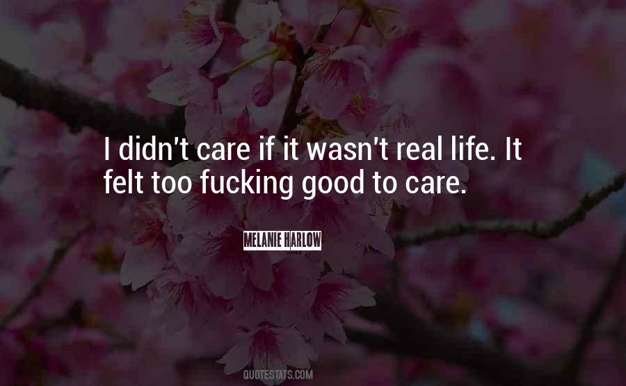 If I Didn't Care Quotes #224221