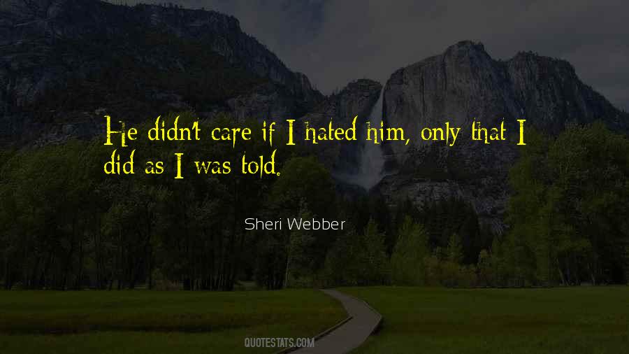 If I Didn't Care Quotes #275846