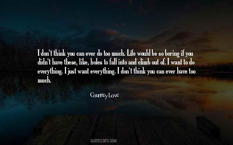 If I Didn't Love You Quotes #369539