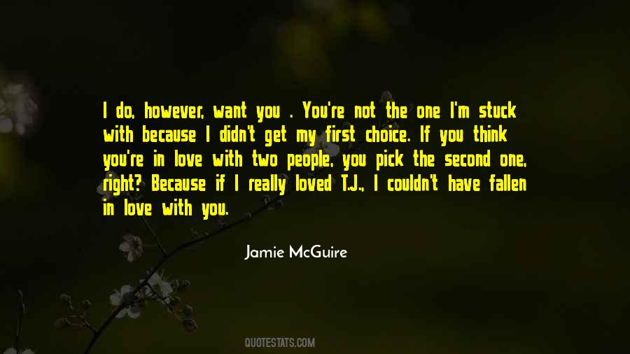 If I Didn't Love You Quotes #478118