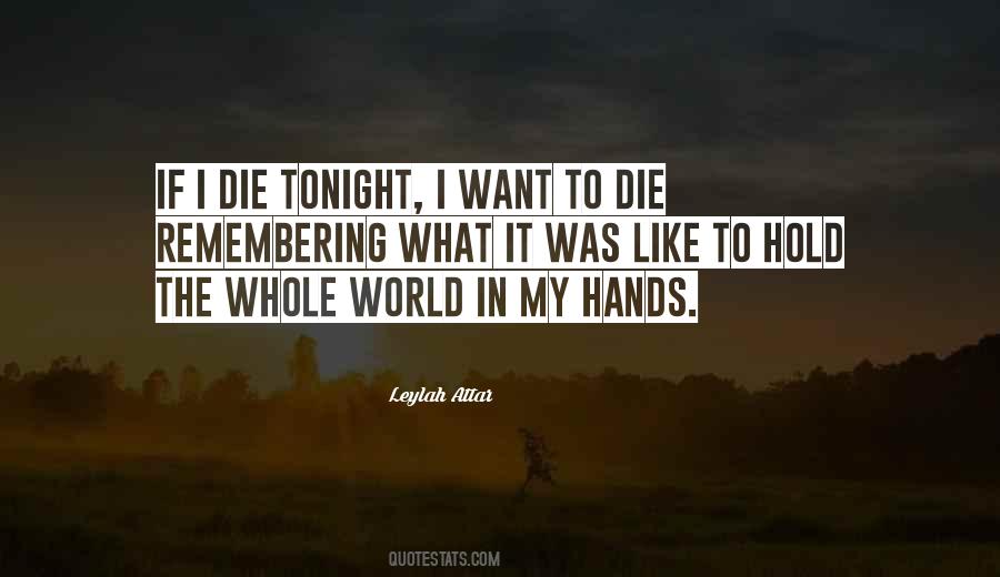 If I Die Tonight Quotes #1686035