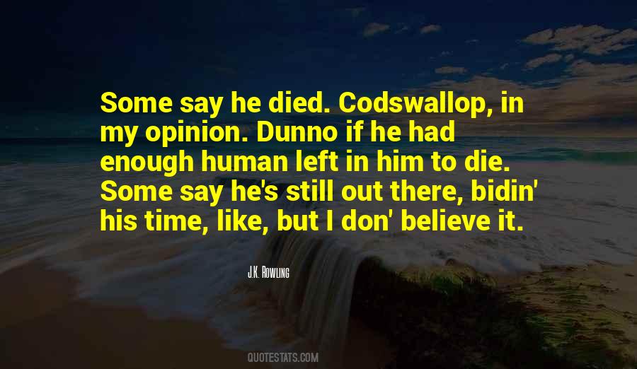 If I Died Quotes #296960