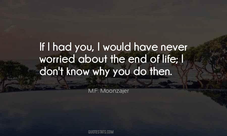 If I Don't Know You Quotes #128426