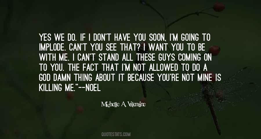 If I Don't See You Quotes #1310991