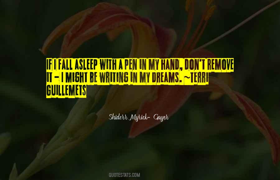 If I Fall Asleep Quotes #1583727