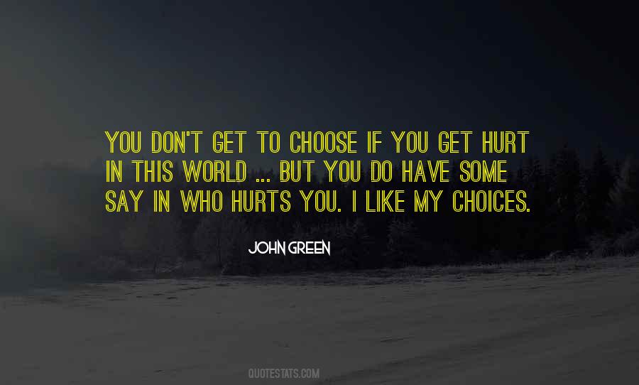 If I Get Hurt Quotes #777297