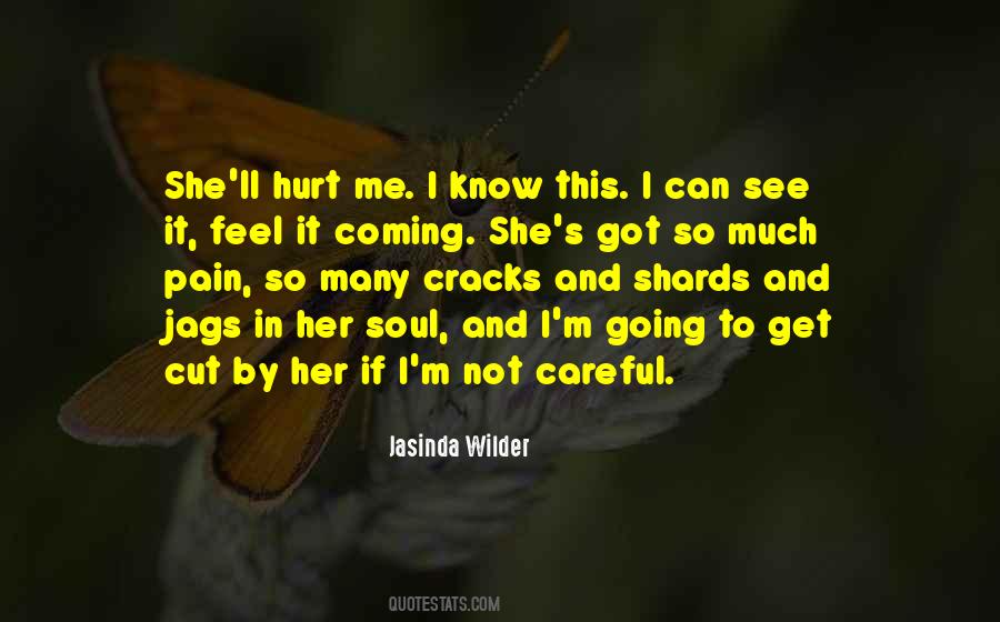 If I Get Hurt Quotes #871539