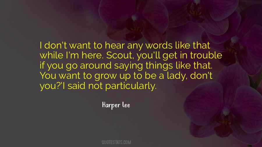 If I Grow Up Quotes #1045598