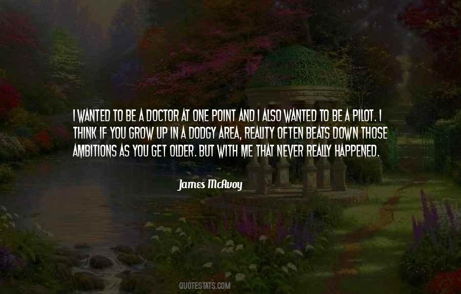 If I Grow Up Quotes #1101919