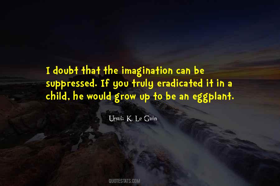 If I Grow Up Quotes #1550478