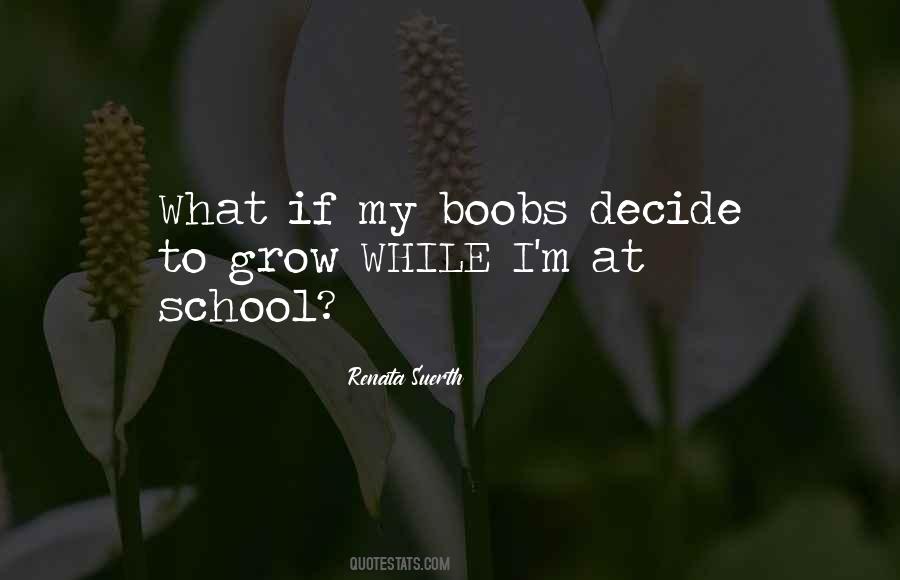 If I Grow Up Quotes #434277