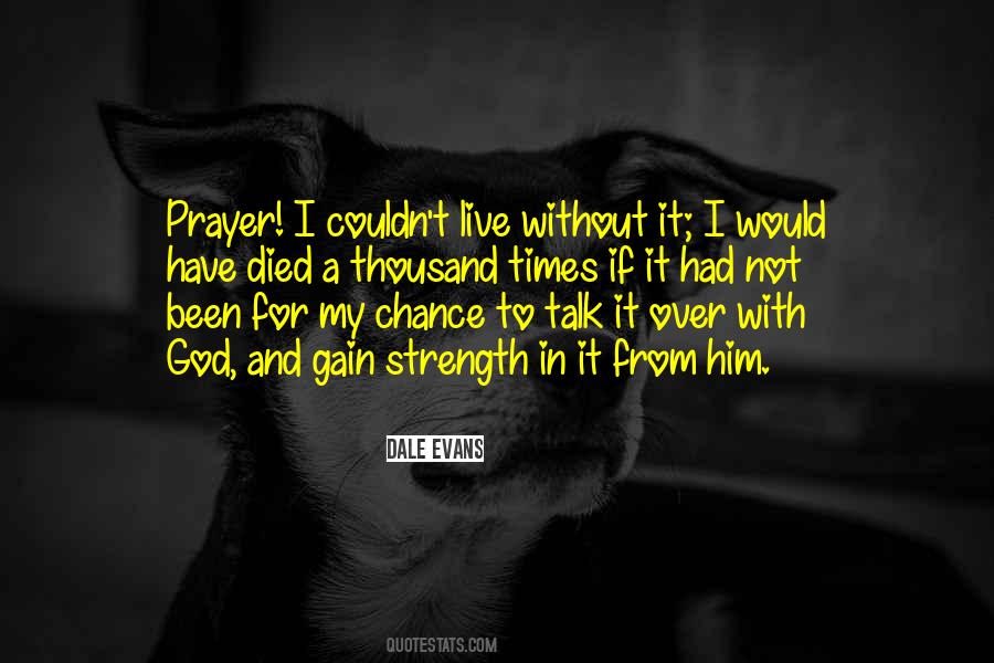 If I Had A Chance Quotes #1530891