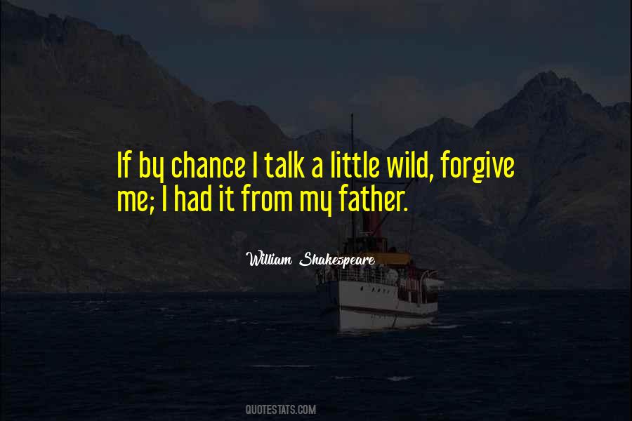 If I Had A Chance Quotes #752337