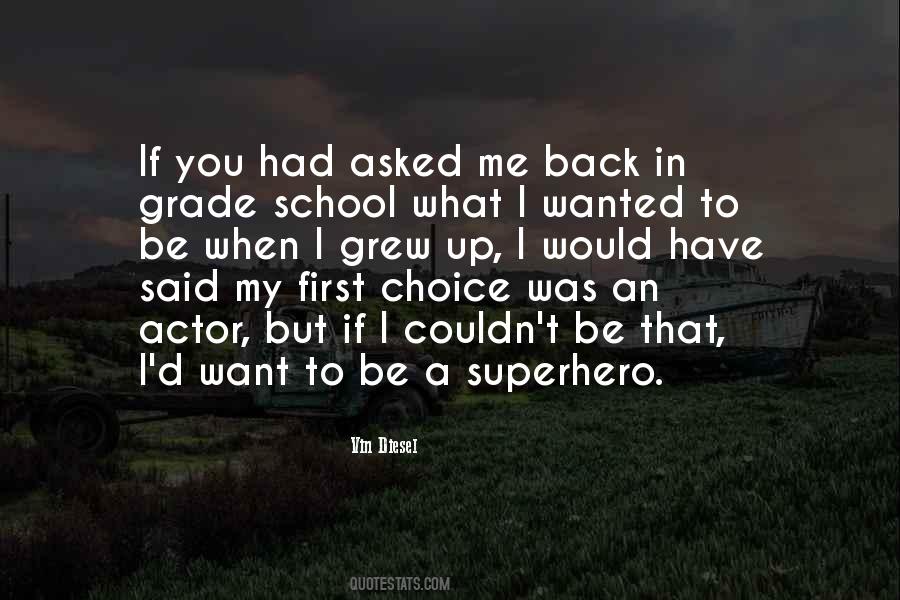 If I Had A Choice Quotes #1656935