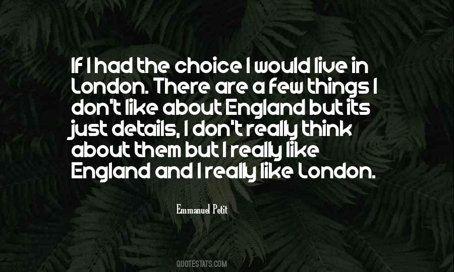If I Had A Choice Quotes #384987