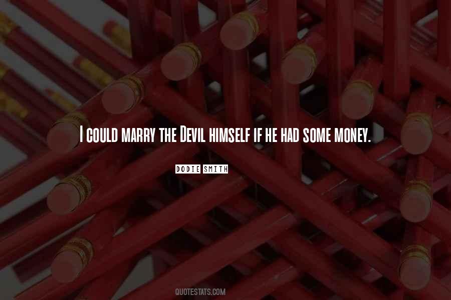 If I Had Money Quotes #537091