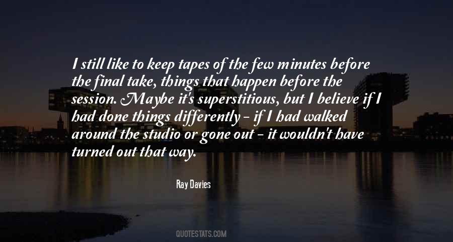 If I Had Quotes #1638214
