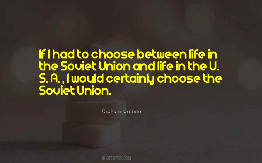 If I Had To Choose Quotes #1327904