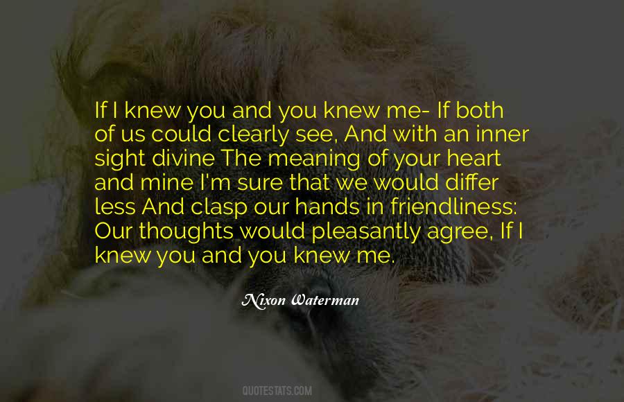 If I Knew Quotes #1212000