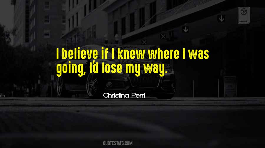 If I Knew Quotes #1721224