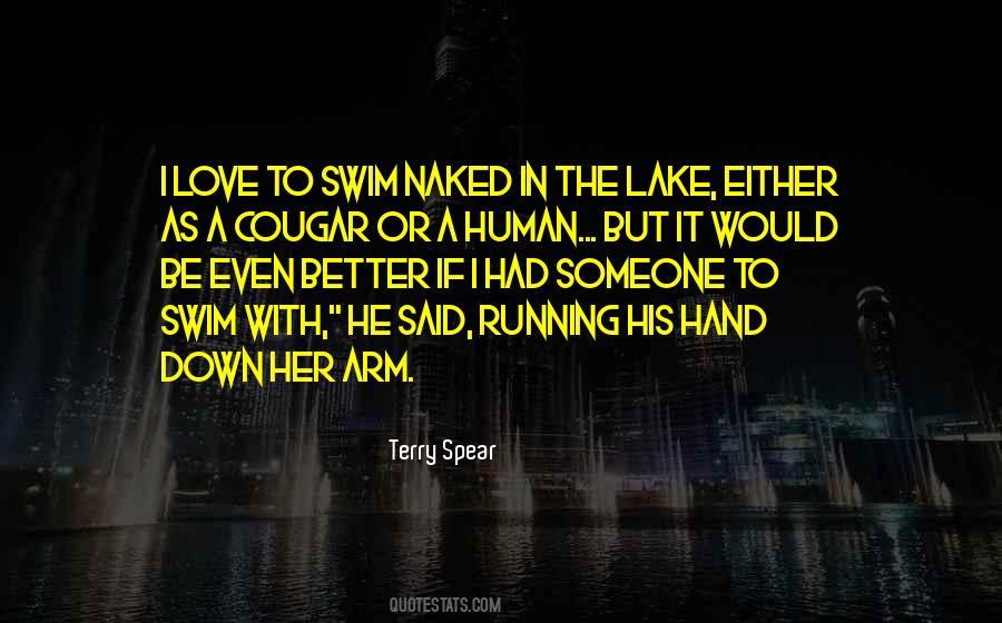 If I Love Someone Quotes #341324