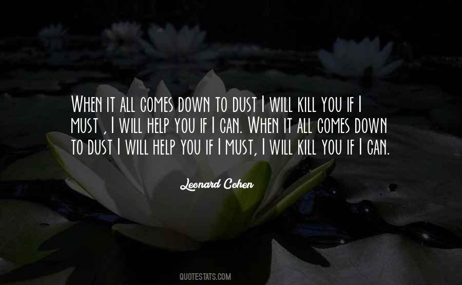 If I Must Quotes #1382882