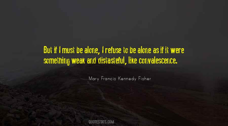 If I Must Quotes #280387