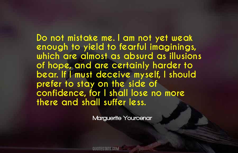 If I Must Quotes #487883