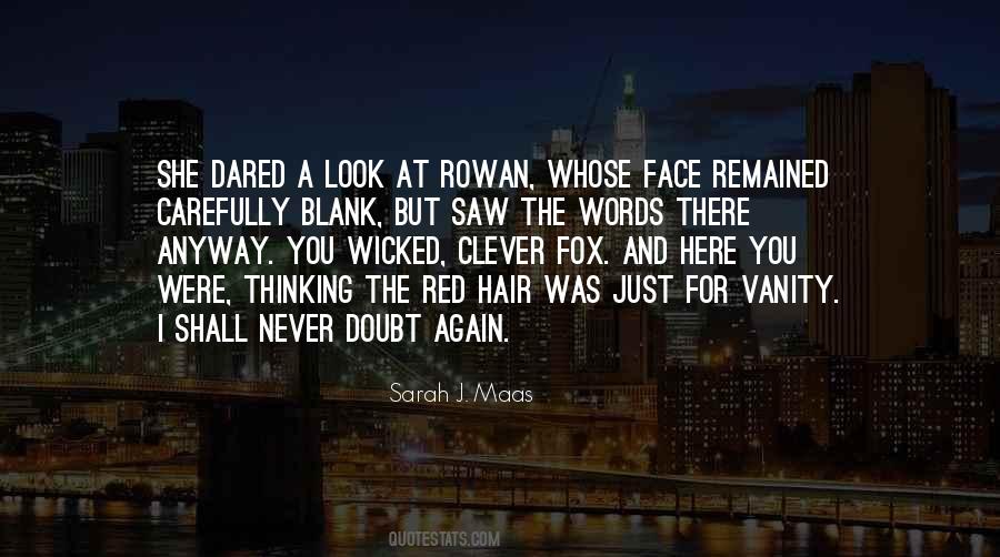 If I Never Saw You Again Quotes #888561