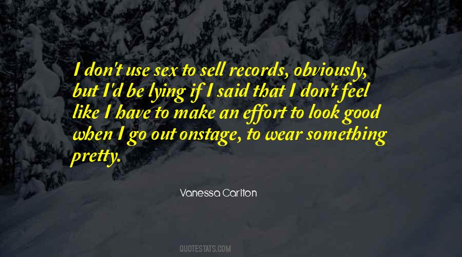If I Said Quotes #1041121