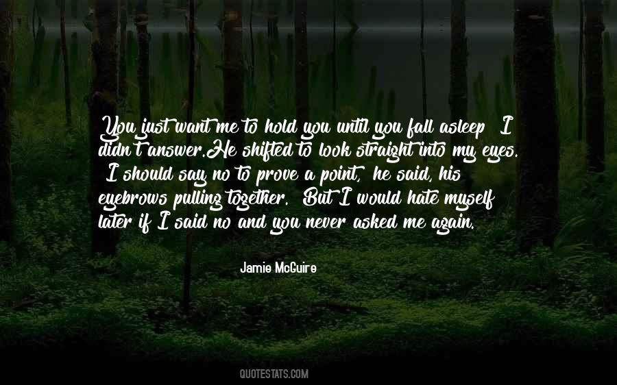 If I Said Quotes #141900