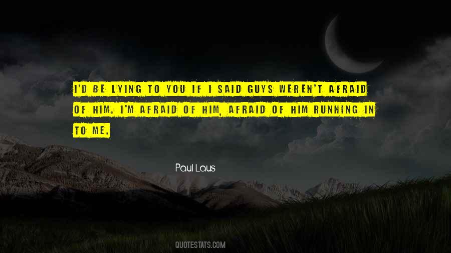 If I Said Quotes #54747