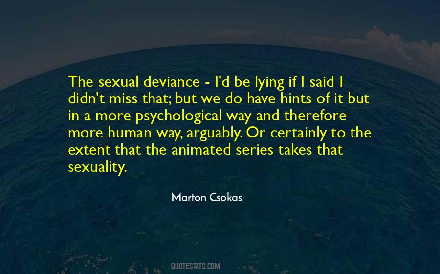 If I Said Quotes #968937