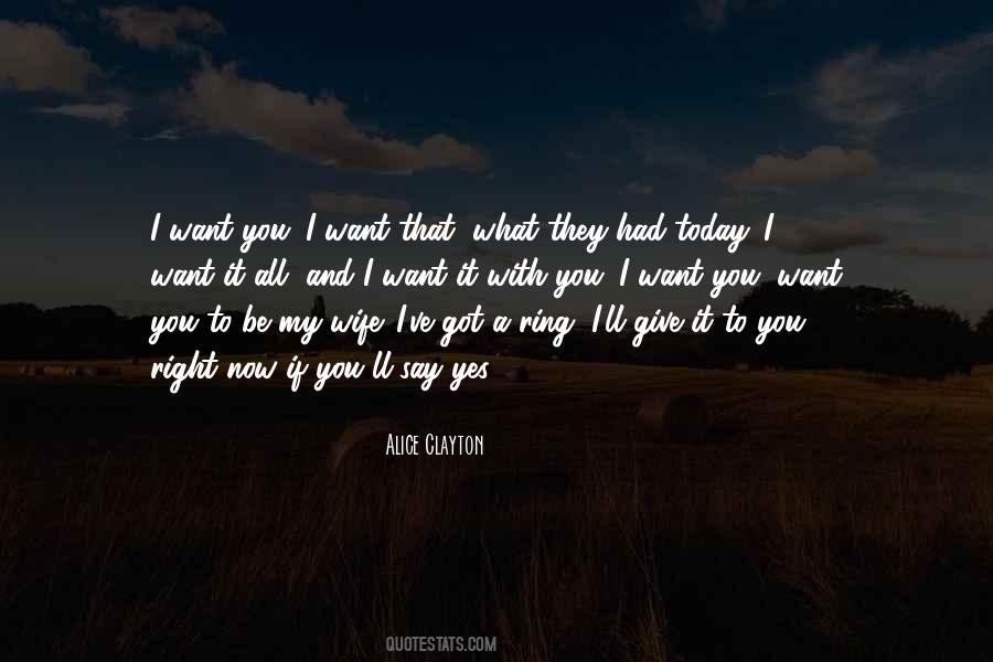 If I Say Yes Quotes #454456