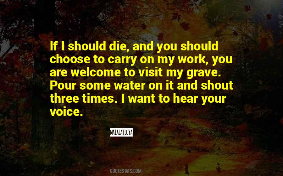If I Should Die Quotes #1225186