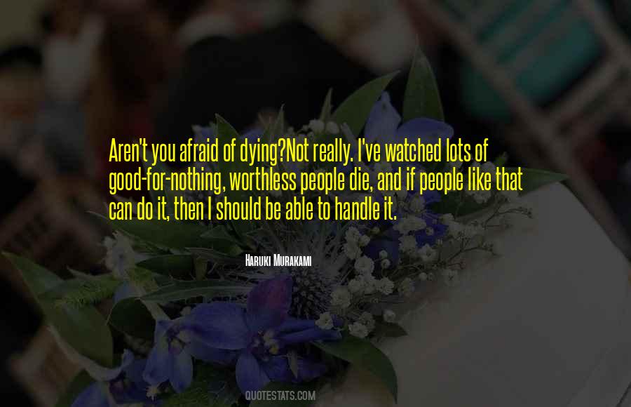 If I Should Die Quotes #856716