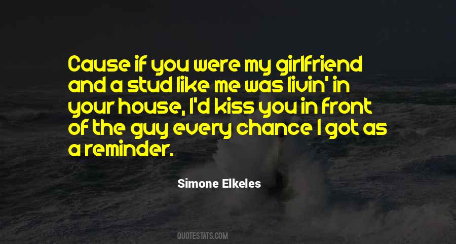 If I Was A Guy Quotes #176553
