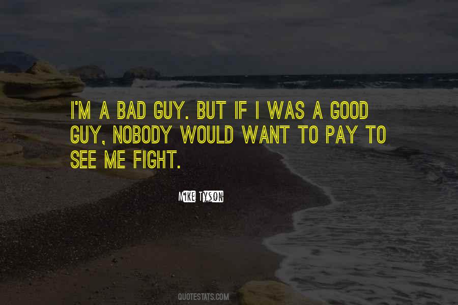 If I Was A Guy Quotes #612043