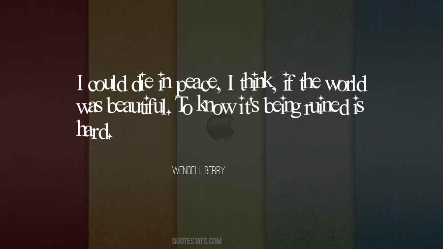 If I Was To Die Quotes #1500375