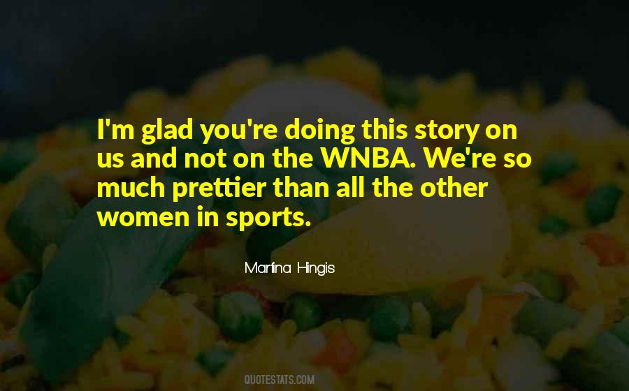 If I Were Prettier Quotes #882975 If I Were Prettier Quotes #882975