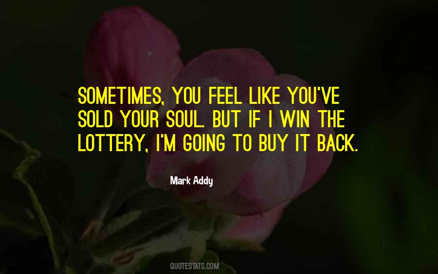 If I Win The Lottery Quotes #440566