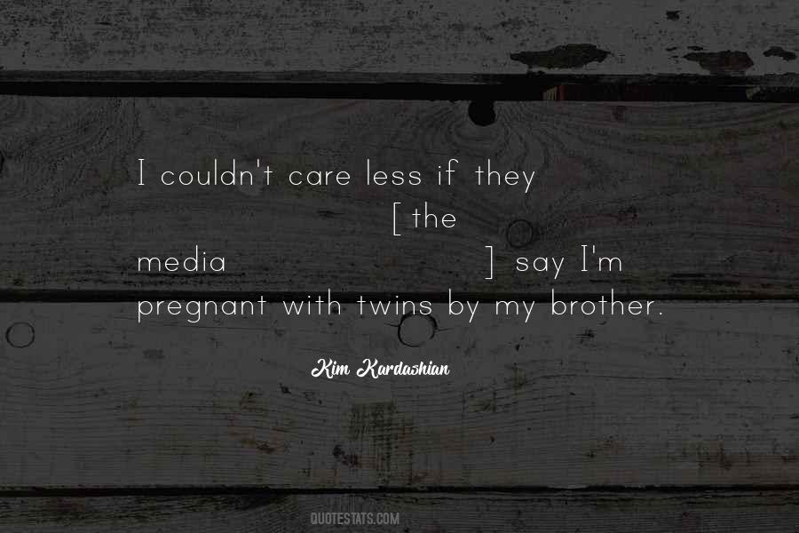 If I'm Pregnant Quotes #710671