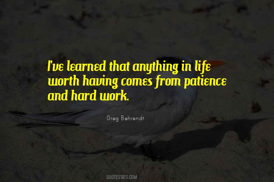 If I've Learned Anything In Life Quotes #981266