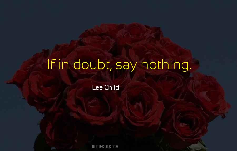 If In Doubt Quotes #1494494