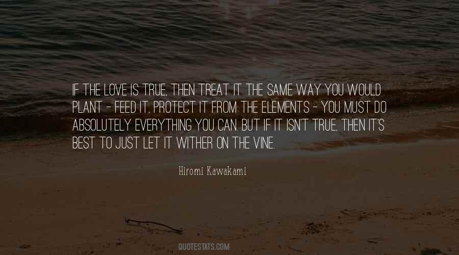 If It Isn't Love Quotes #816237