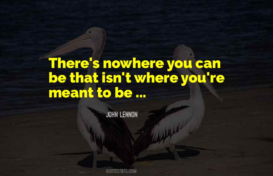 If It Isn't Meant To Be Quotes #47469