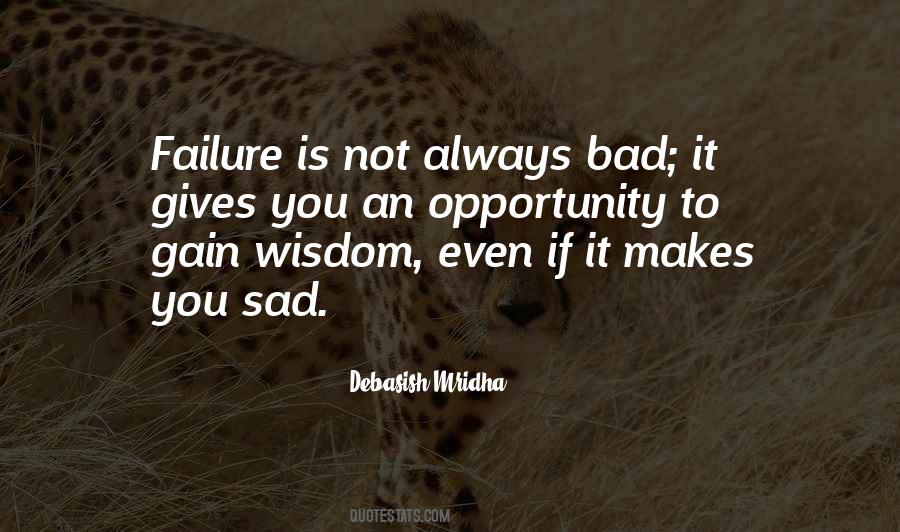 If It Makes You Sad Quotes #1025992