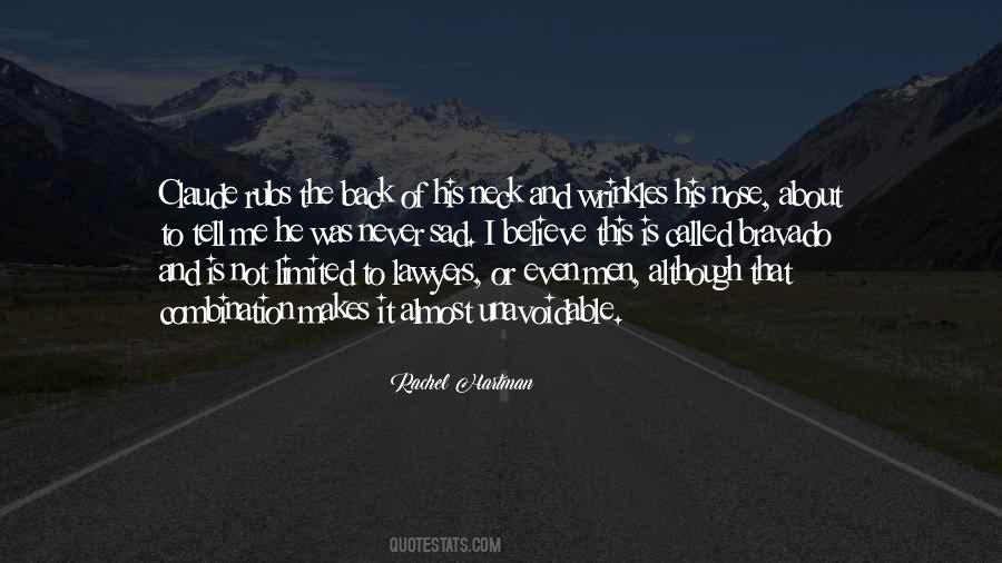 If It Makes You Sad Quotes #323942