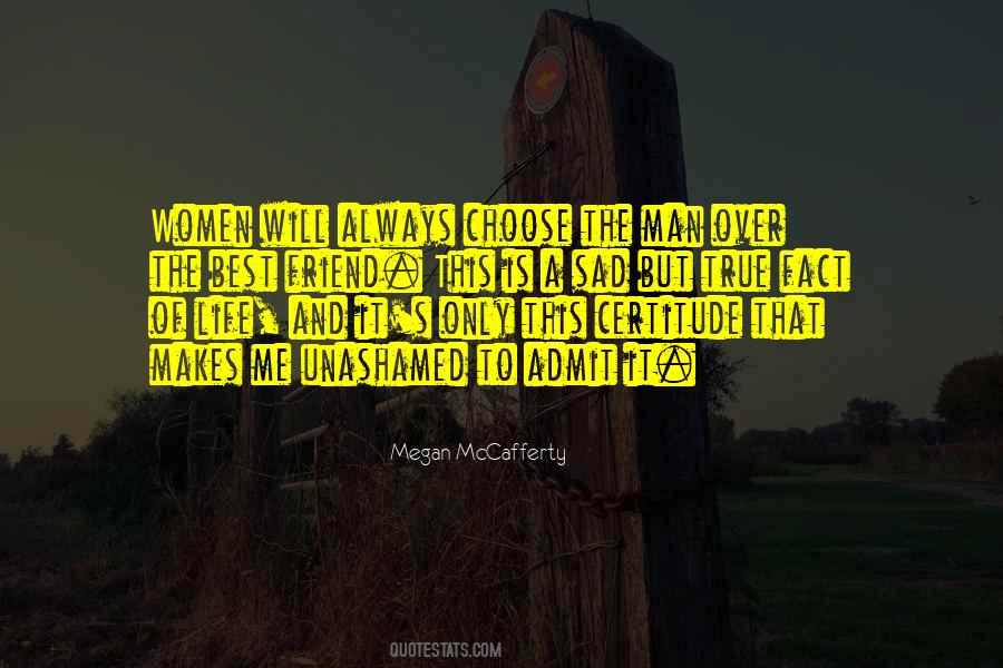 If It Makes You Sad Quotes #327097